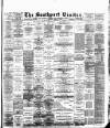 Southport Visiter Tuesday 01 March 1892 Page 1