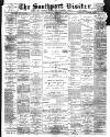 Southport Visiter Thursday 25 November 1897 Page 1
