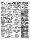 Coleshill Chronicle Saturday 20 February 1875 Page 1