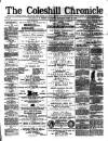 Coleshill Chronicle Saturday 24 July 1875 Page 1