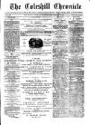 Coleshill Chronicle Saturday 15 September 1877 Page 1