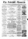 Coleshill Chronicle Saturday 10 August 1878 Page 1