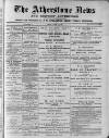 Atherstone News and Herald Friday 13 August 1886 Page 1