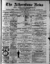 Atherstone News and Herald Friday 18 March 1887 Page 1
