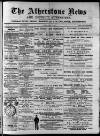 Atherstone News and Herald Friday 17 June 1887 Page 1