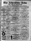 Atherstone News and Herald Friday 24 June 1887 Page 1