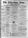 Atherstone News and Herald Friday 29 July 1887 Page 1
