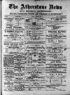 Atherstone News and Herald Friday 31 August 1888 Page 1