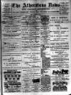Atherstone News and Herald Friday 08 September 1899 Page 1
