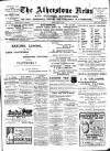 Atherstone News and Herald Friday 08 July 1904 Page 1