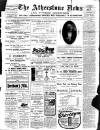 Atherstone News and Herald Friday 20 January 1911 Page 1