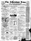 Atherstone News and Herald Friday 14 April 1911 Page 1