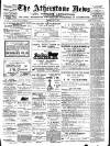Atherstone News and Herald Friday 19 May 1911 Page 1