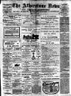 Atherstone News and Herald Friday 09 June 1911 Page 1