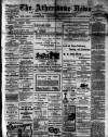 Atherstone News and Herald Friday 01 March 1912 Page 1