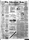 Atherstone News and Herald Friday 21 March 1913 Page 1