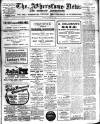 Atherstone News and Herald Friday 21 January 1916 Page 1
