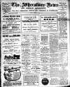 Atherstone News and Herald Friday 04 February 1916 Page 1