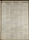 Bromsgrove & Droitwich Messenger Saturday 24 April 1880 Page 1