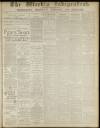 Weekly Independent (Bromsgrove) Saturday 10 July 1886 Page 1