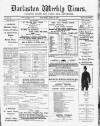Darlaston Weekly Times Saturday 22 April 1882 Page 1