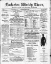 Darlaston Weekly Times Saturday 06 May 1882 Page 1