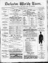 Darlaston Weekly Times Saturday 10 June 1882 Page 1