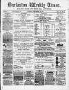 Darlaston Weekly Times Saturday 29 September 1883 Page 1