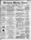 Darlaston Weekly Times Saturday 02 January 1886 Page 1