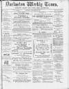 Darlaston Weekly Times Saturday 13 February 1886 Page 1
