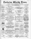Darlaston Weekly Times Saturday 27 February 1886 Page 1