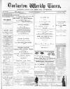 Darlaston Weekly Times Saturday 04 December 1886 Page 1