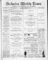 Darlaston Weekly Times Saturday 11 December 1886 Page 1