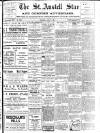 St. Austell Star Thursday 09 April 1914 Page 1