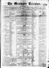 Manchester Examiner Saturday 13 March 1847 Page 1
