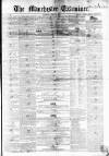 Manchester Examiner Saturday 24 April 1847 Page 1
