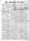 Manchester Examiner Tuesday 08 February 1848 Page 1