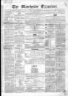 Manchester Examiner Tuesday 26 September 1848 Page 1
