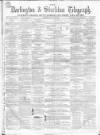 Darlington & Richmond Herald Saturday 21 March 1868 Page 1