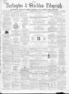 Darlington & Richmond Herald Saturday 19 June 1869 Page 1