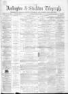 Darlington & Richmond Herald Saturday 18 December 1869 Page 1