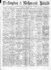 Darlington & Richmond Herald Saturday 20 December 1873 Page 1