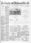 Darlington & Richmond Herald Saturday 29 May 1880 Page 1