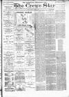 Nantwich, Sandbach & Crewe Star Saturday 19 January 1889 Page 1