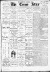 Nantwich, Sandbach & Crewe Star Saturday 09 March 1889 Page 1