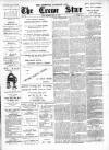 Nantwich, Sandbach & Crewe Star Saturday 29 June 1889 Page 1