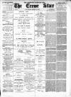 Nantwich, Sandbach & Crewe Star Saturday 28 September 1889 Page 1