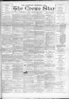 Nantwich, Sandbach & Crewe Star Saturday 02 August 1890 Page 1