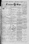 Nantwich, Sandbach & Crewe Star Friday 31 July 1891 Page 1