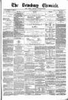 Dewsbury Chronicle and West Riding Advertiser Saturday 17 February 1877 Page 1